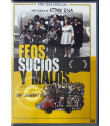 DVD - FEOS, SUCIOS y MALOS