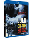 Lulu on the Bridge - BLU-RAY