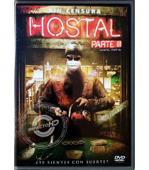 DVD - HOSTAL PARTE III (SIN CENSURA)